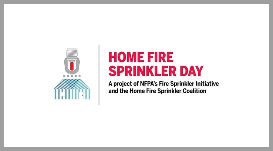 National Home Fire Sprinkler Day